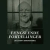 Fængslende Fortællinger: En alternativ danmarkskrønike (Bog, Hardback, Dansk) af Knud