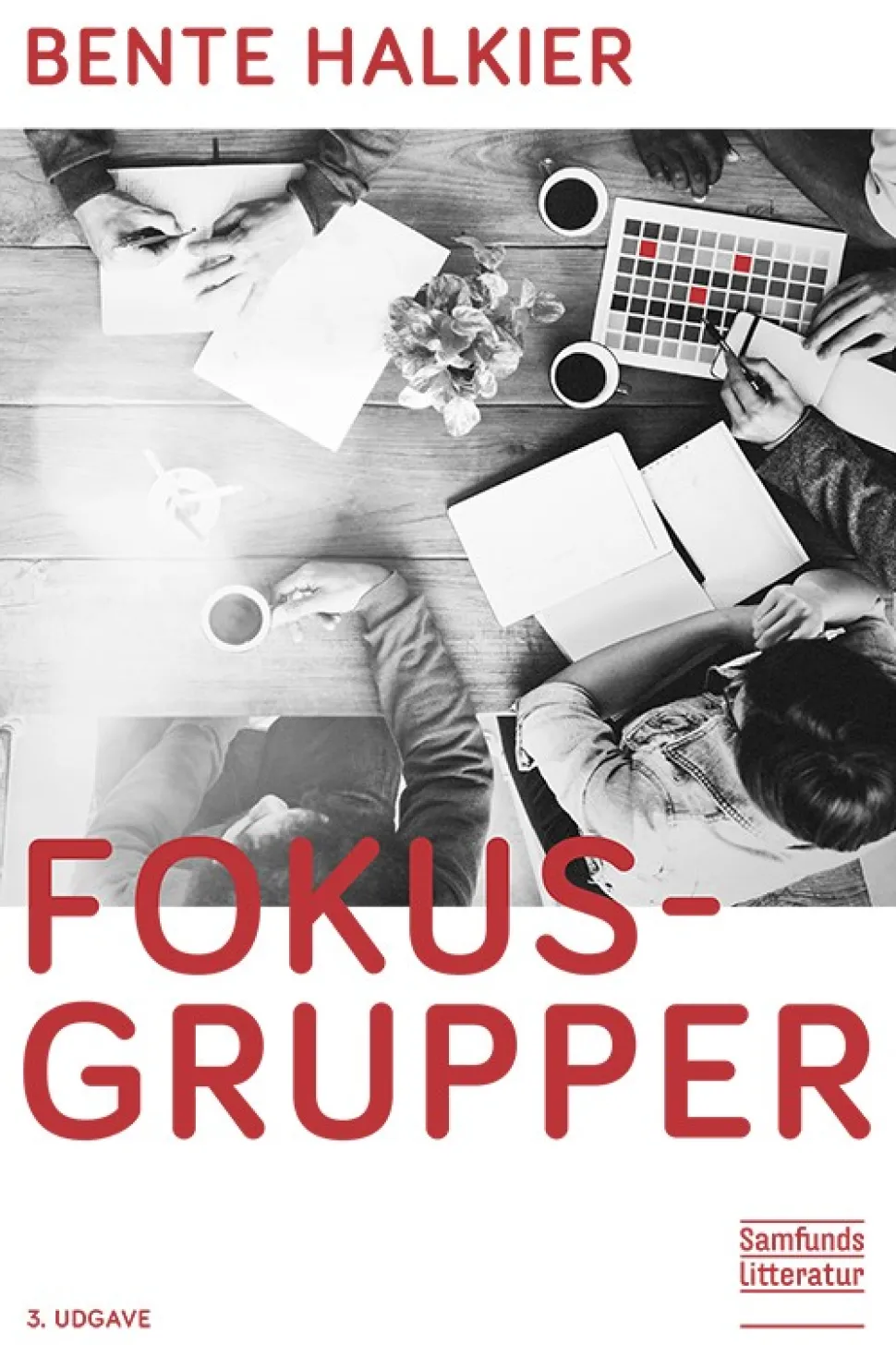 Fokusgrupper (Ebog, pdf, drm, Dansk) af Bente Halkier