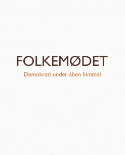 Folkemødet: Demokrati under åben himmel (Bog, Indbundet, Dansk) af Lena Schenk og Julie Artke