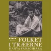 Folket i træerne (Lydbog, zip_mp3, Dansk) af Hanya Yanagihara
