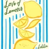 For the Love of Lemons: Italian-inspired, Sweet and Savoury Recipes (Bog, Hardback, Engelsk) af Letitia Clark