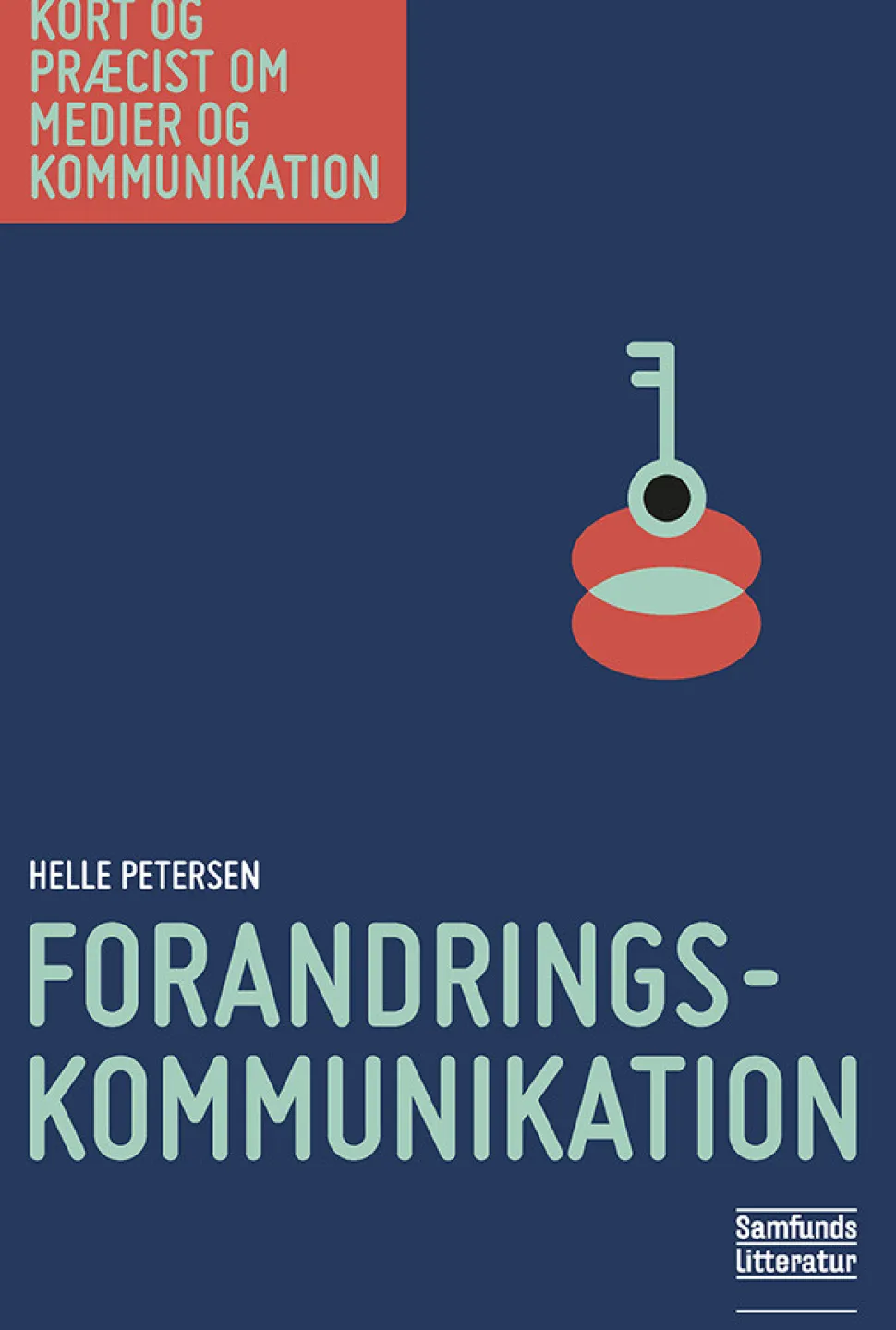 Forandringskommunikation (Ebog, pdf, drm, Dansk) af Helle Petersen