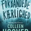 Forbandede kærlighed (Ebog, epub, Dansk) af Colleen Hoover