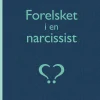 Forelsket i en narcissist? (Lydbog, zip_mp3, Dansk) af Susanne Møberg