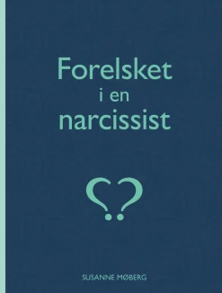 Forelsket i en narcissist? (Lydbog, zip_mp3, Dansk) af Susanne Møberg