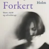 Forkert: Skam, skyld og selvsabotage (Ebog, epub, Dansk) af Inge Schützsack Holm