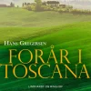 Forår i Toscana (Lydbog, zip_mp3, Dansk) af Hans Gregersen