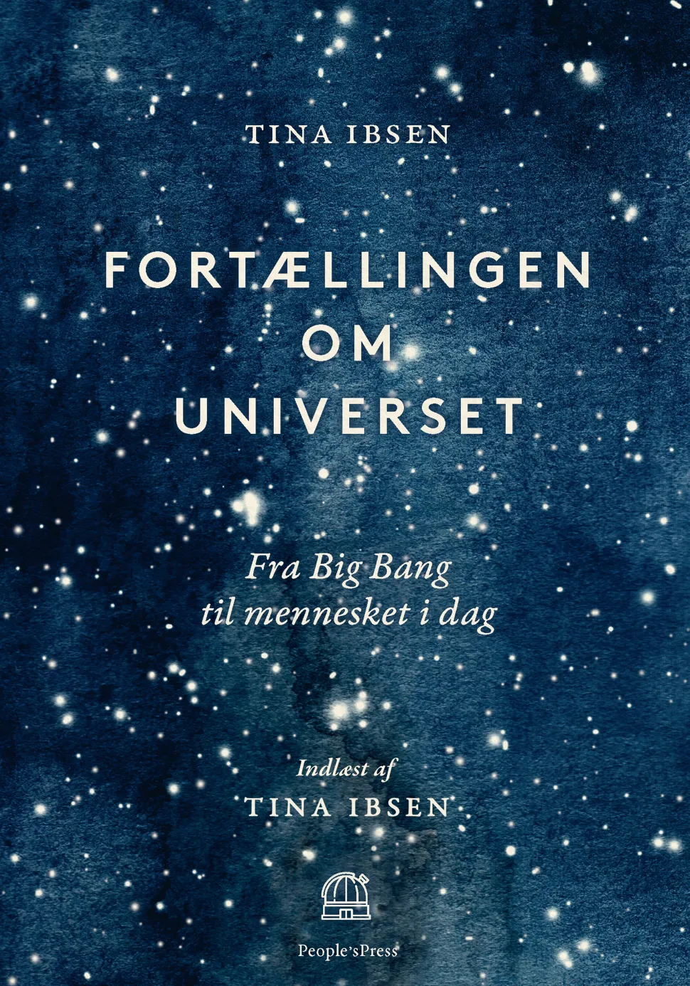 Fortællingen om universet: Fra Big Bang til mennesket i dag (Lydbog, zip_mp3, Dansk) af Tina Ibsen