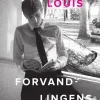 Forvandlingens metode (Bog, Indbundet, Dansk) af Èdouard Louis