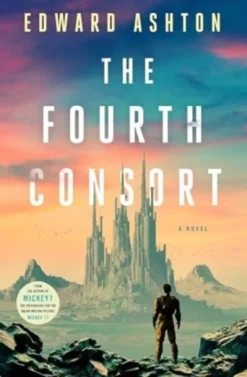 Fourth Consort (Bog, Paperback / softback, Engelsk) af Edward Ashton