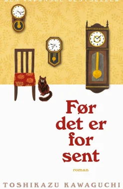 Før det er for sent (Bog, Hæftet, Dansk) af Toshikazu Kawaguchi