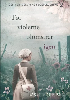 Før violerne blomstrer igen (Bog, Indbundet, Dansk) af Rasmus Nielsen