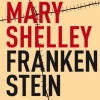 Frankenstein eller den moderne Prometheus, klassiker (Bog, Hæftet, Dansk) af Mary Shelley