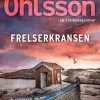 Frelserkransen: 4. Bind (Bog, Indbundet, Dansk) af Kristina Ohlsson
