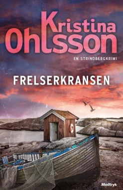 Frelserkransen: 4. Bind (Bog, Indbundet, Dansk) af Kristina Ohlsson