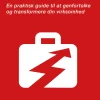 Fremtidsstarter: en praktisk guide til at genfortolke og transformere din virksomhed (Lydbog, zip_mp3, Dansk)