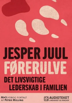 Førerulve (Lydbog, zip_mp3, Dansk) af Jesper Juul