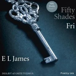 Fri (Lydbog, zip_mp3, Dansk) af E L James