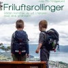 Friluftsrollinger (Lydbog, zip_mp3, Dansk) af Julie Pio Kragelund
