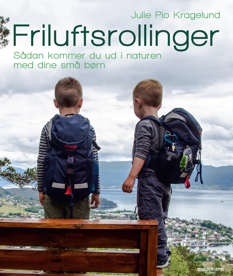 Friluftsrollinger: Sådan kommer du ud i naturen med dine små børn (Bog, Hæftet, Dansk) af Julie Pio Kragelund