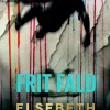 Frit fald (Ebog, epub, Dansk) af Elsebeth Egholm