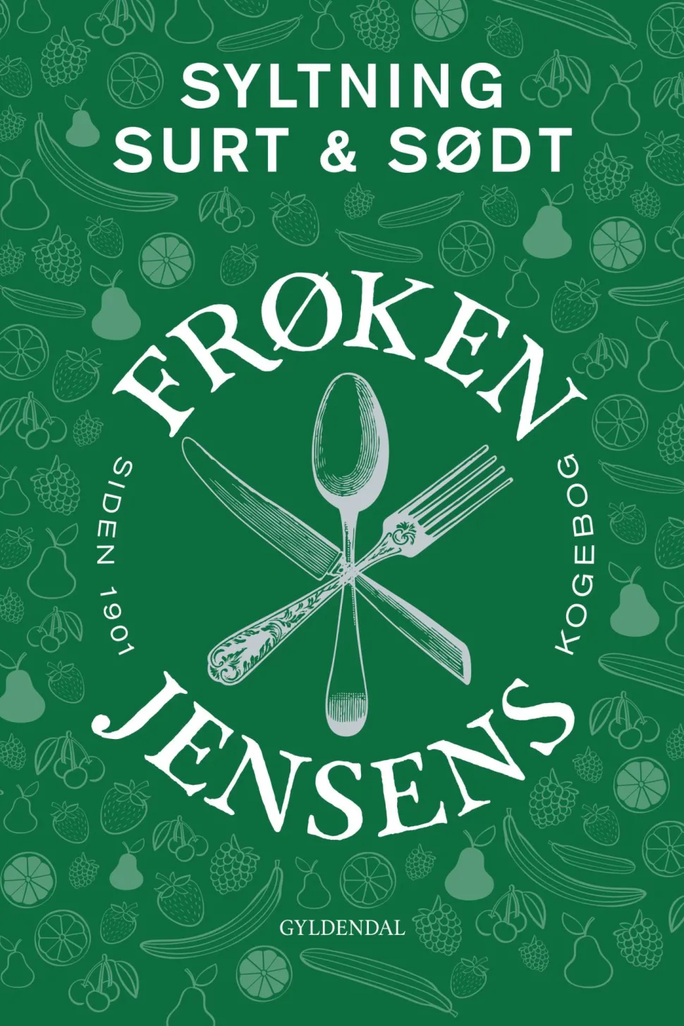 Frøken Jensens Kogebog: Syltning - surt & sødt (Ebog, epub, Dansk) af Kristine Marie Jensen