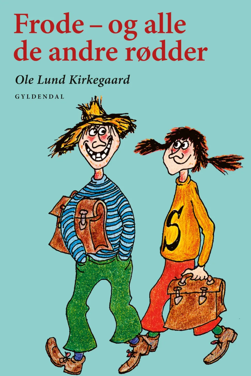 Frode - og alle de andre rødder: en rablende skør krimi for børn og andre fornuftige ... (Ebog, epub, Dansk)