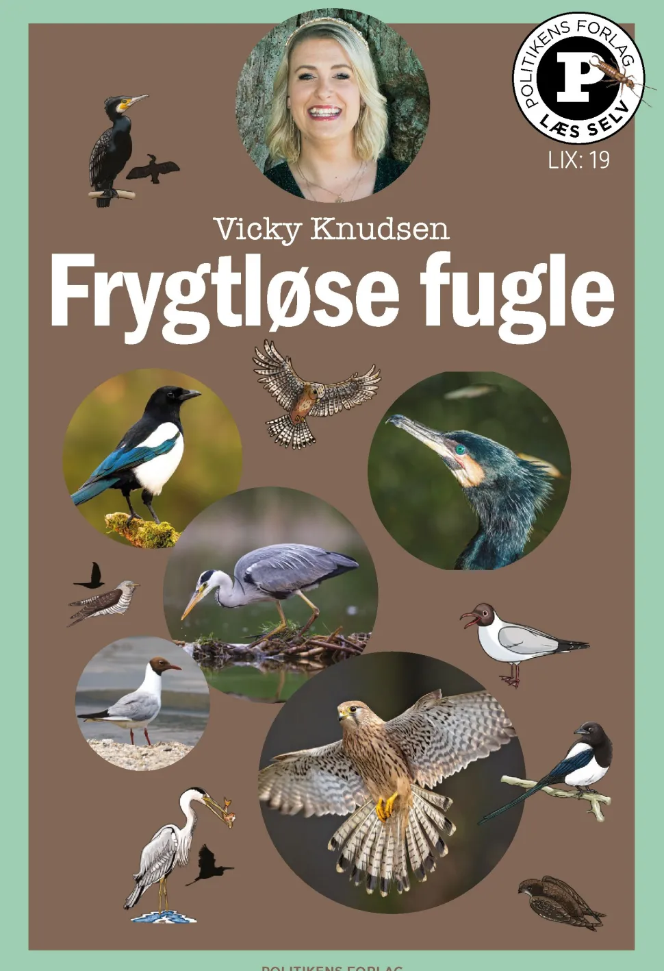 Frygtløse fugle - Læs selv-serie (Bog, Hardback, Dansk) af Vicky Knudsen