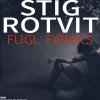 Fugl Føniks (Lydbog, zip_mp3, Dansk) af Stig Rotvit