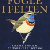 Fugle i felten (Bog, Hæftet, Dansk) af Killian Mullarney
