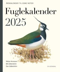 Fuglekalender 2025: Årskalender til egne noter (Bog, Indbundet, Dansk) af Bill Zetterström