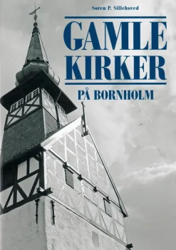 Gamle kirker på Bornholm (Bog, Hardback, Dansk) af Søren Peter Sillehoved