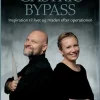 Gastric Bypass: Inspiration til livet og maden efter operationen (Ebog, pdf, Dansk) af Den Skaldede Kok Olsen