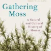 Gathering Moss: A Natural and Cultural History of Mosses (Bog, Paperback / softback, Engelsk) af Robin Wall Kimmerer