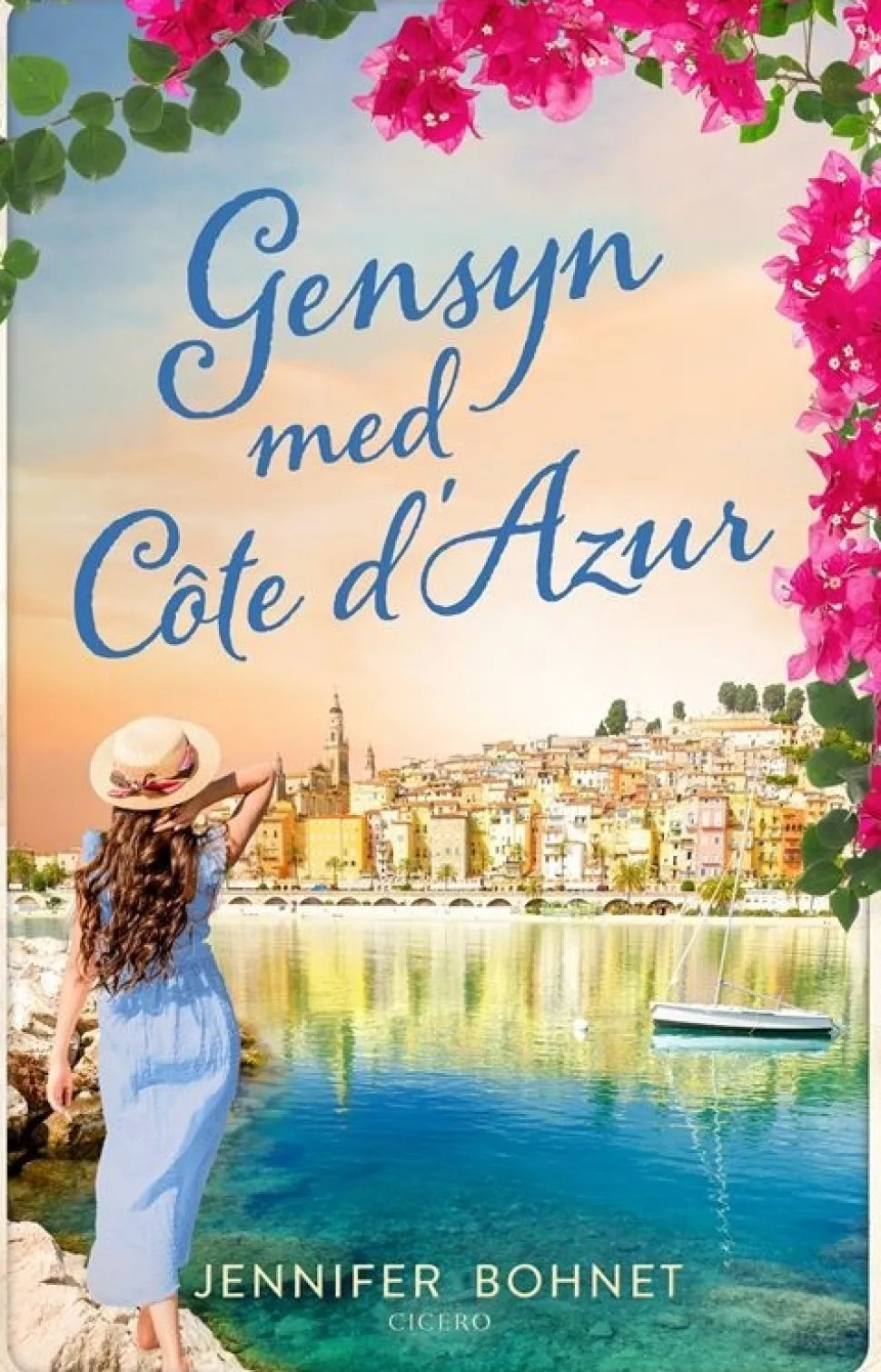 Gensyn med Côte d'Azur (Bog, Hæftet, Dansk) af Jennifer Bohnet