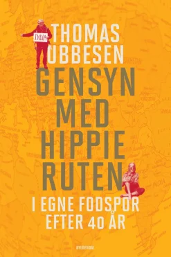 Gensyn med hippieruten: I egne fodspor efter 40 år (Ebog, epub, Dansk) af Thomas Ubbesen