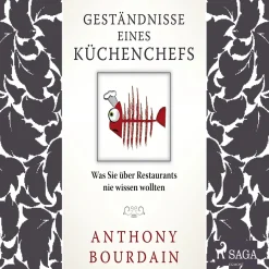 Geständnisse eines Küchenchefs - was Sie über Restaurants nie wissen wollten (Lydbog, zip_mp3, Tysk) af Anthony Bourdain