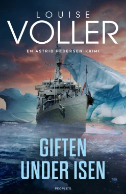 Giften under isen (Ebog, epub, Dansk) af Louise Voller