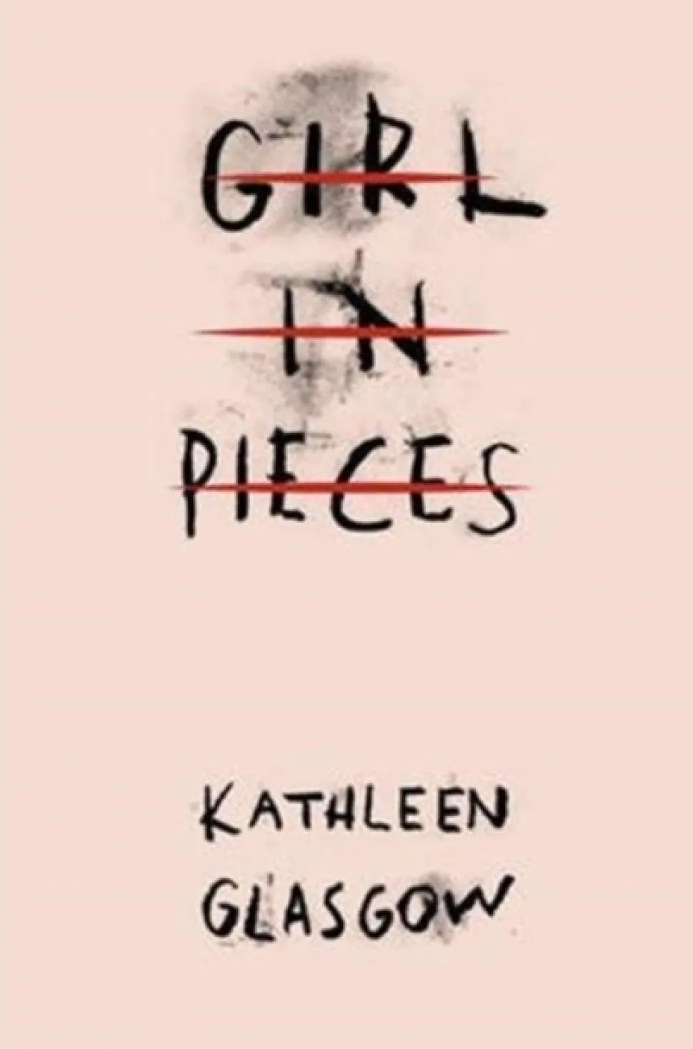 Girl in Pieces: Over two million copies sold (Bog, Paperback / softback, Engelsk) af Kathleen Glasgow