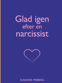 Glad igen efter en narcissist (Lydbog, zip_mp3, Dansk) af Susanne Møberg
