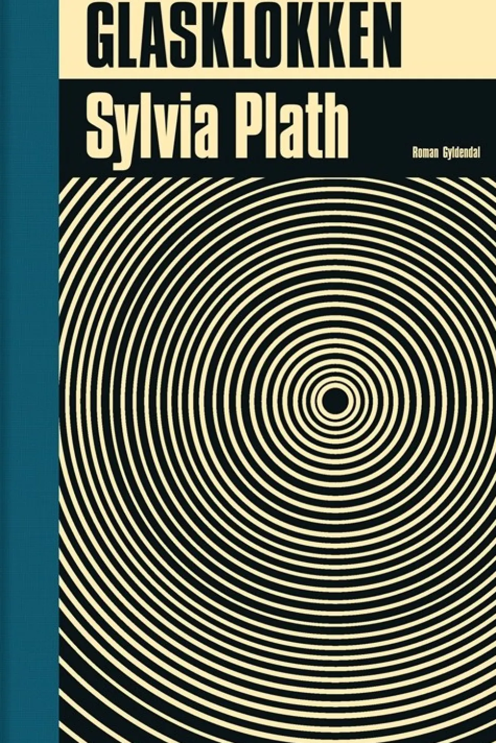 Glasklokken (Bog, Indbundet, Dansk) af Sylvia Plath