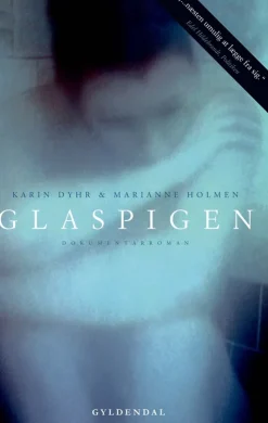 Glaspigen (Bog, Hæftet, Dansk) af Marianne Holmen