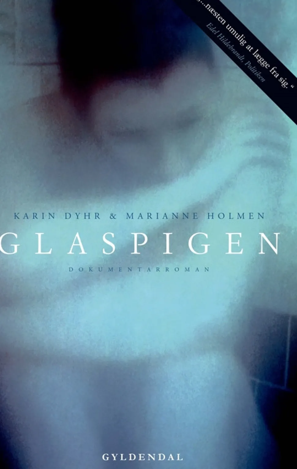 Glaspigen (Bog, Hæftet, Dansk) af Marianne Holmen