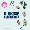 Glukoserevolutionen: Få styr på dit blodsukker (Lydbog, zip_mp3, Dansk) af Jessie Inchauspe