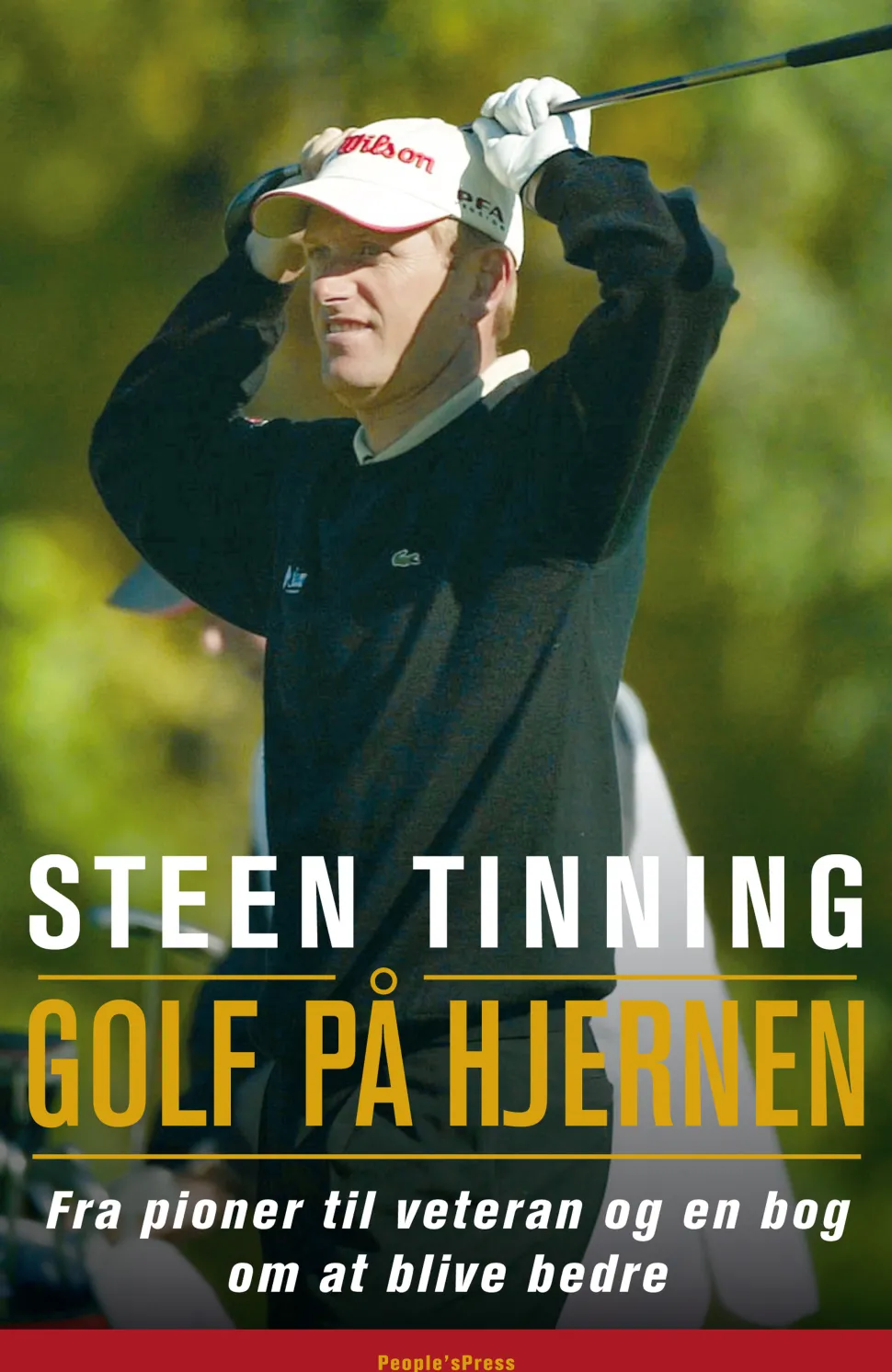 Golf på hjernen: Fra pioner til veteran og en bog om at blive bedre (Ebog, epub, Dansk) af Steen Tinning