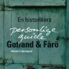 Gotland & Fårö: en historikers personlige guide (Bog, Hæftet, Dansk) af Kathrine G. Bjerregaard