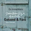 Gotland & Fårö: En historikers personlige guide (Ebog, pdf, Dansk) af Kathrine G. Bjerregaard