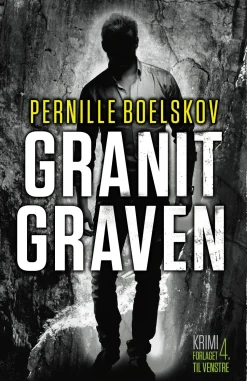 Granitgraven (Ebog, epub, Dansk) af Pernille Boelskov
