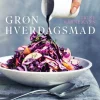 Grøn hverdagsmad (Bog, Indbundet, Dansk) af Trine Hahnemann