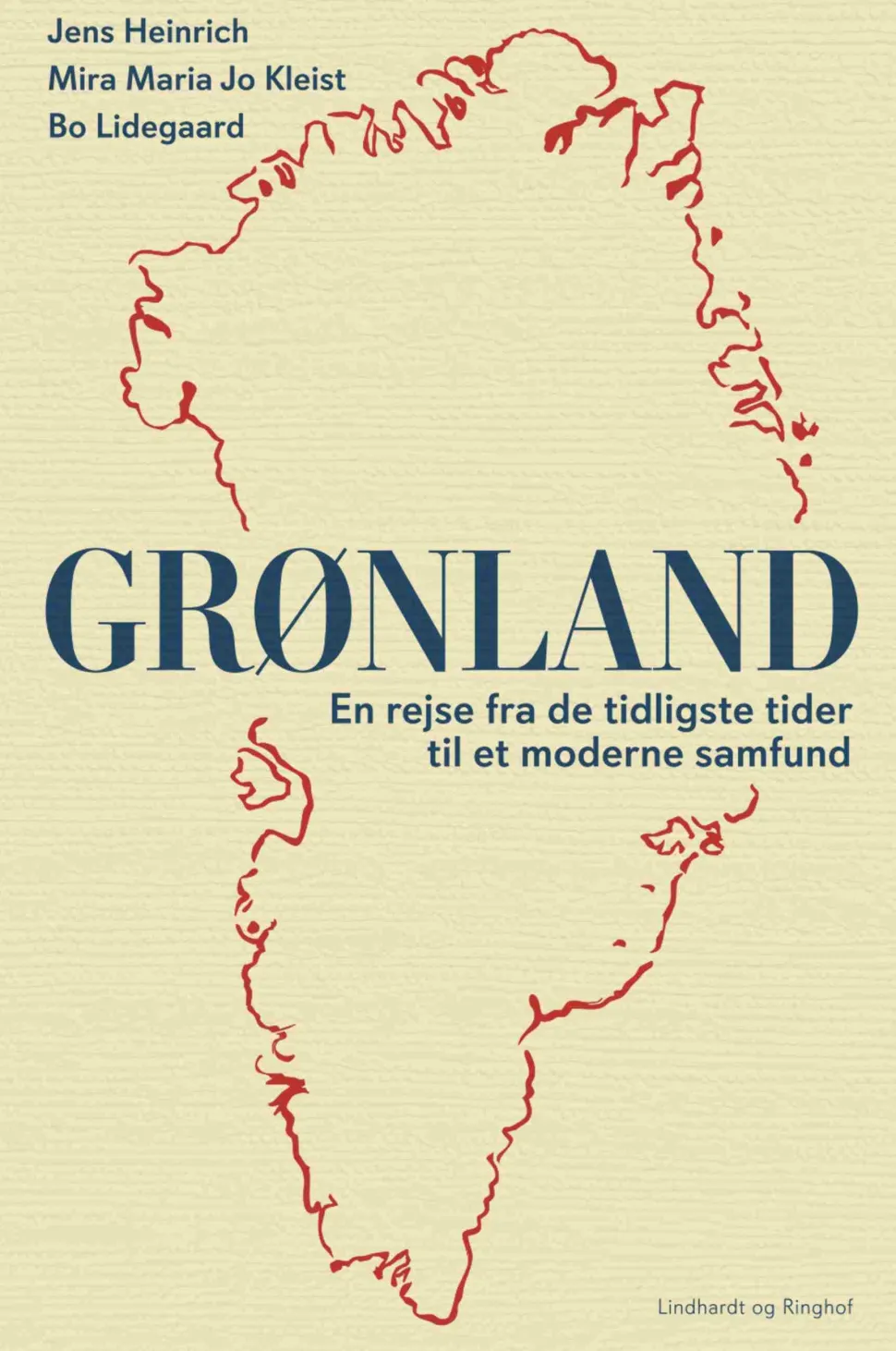Grønland - En rejse fra de tidligste tider til et moderne samfund (Bog, Indbundet, Dansk) af Bo Lidegaard